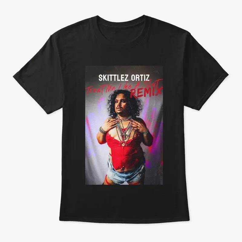 Treat Me Like A Slut Remix Tee